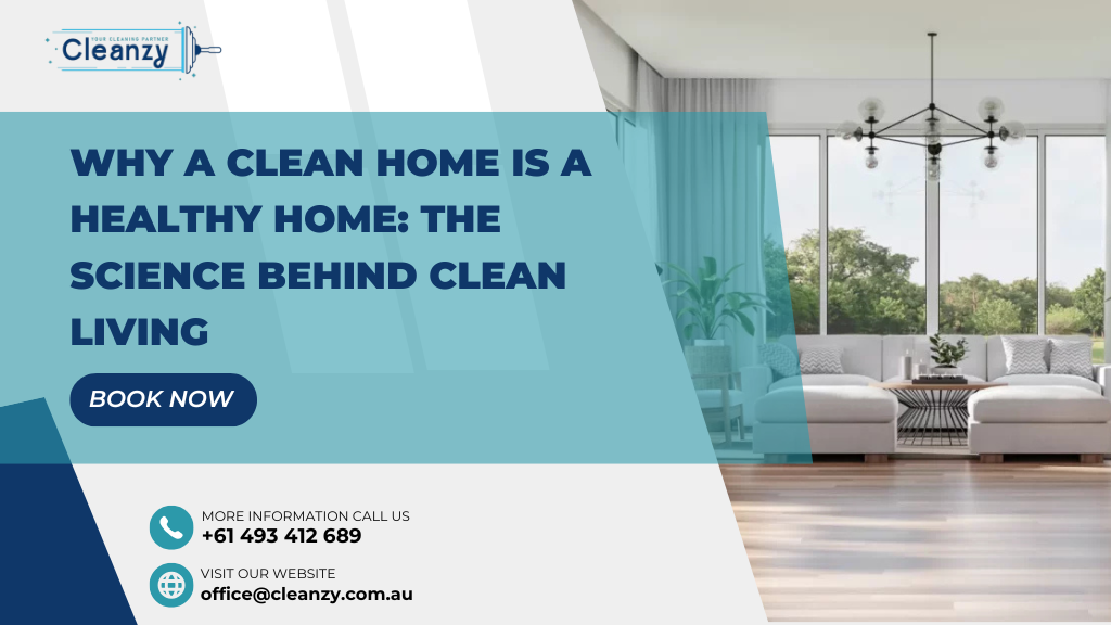 Clean Home is a Healthy Home