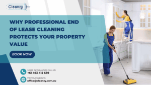 End Of Lease Cleaning Protects Property Value